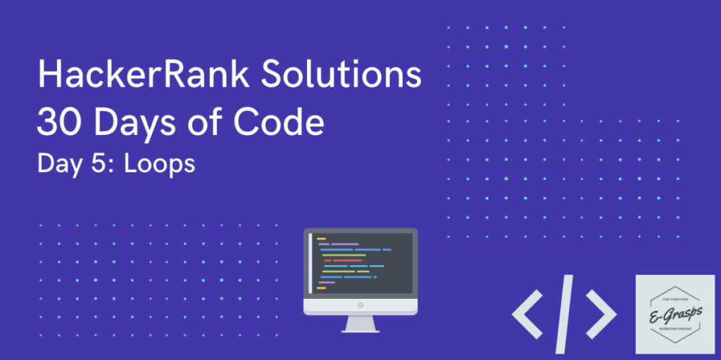 HackerRank-Solutions-Day-5-30-Days-of-Code