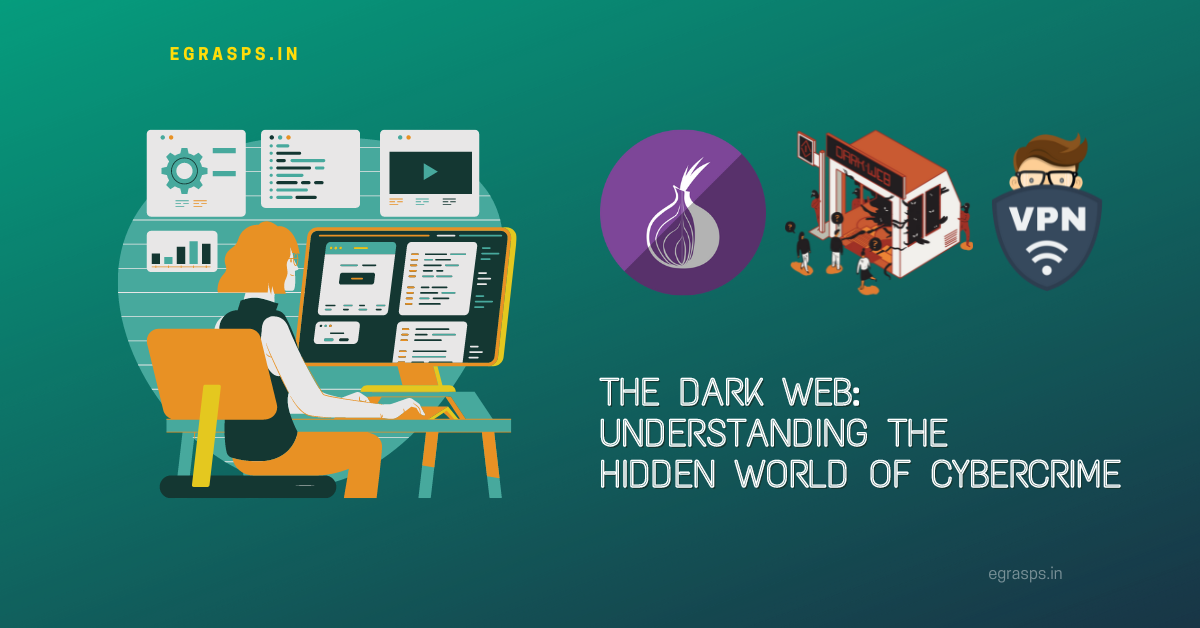 The-Dark-World-Understanding-the-Hidden-World-of-Cybercrime